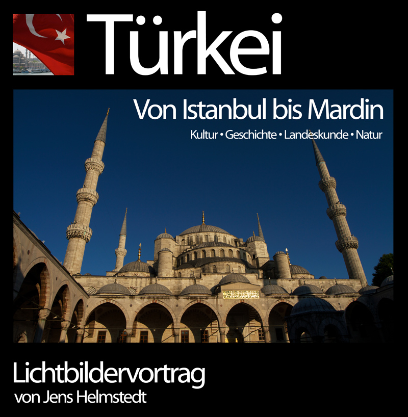 Lichtbildervortrag Türkei: 
